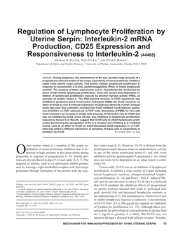 Regulation of Lymphocyte Proliferation by Uterine Serpin: Interleukin-2 Mrna Production, CD25 Expression and Responsiveness to Interleukin-2 (44465) 2 1 MORGAN R