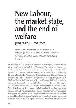 New Labour, the Market State, and the End of Welfare Soundings Journal