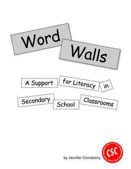 Word Walls: a Support for Literacy in Secondary School Classrooms