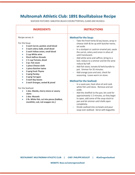 Multnomah Athletic Club: 1891 Bouillabaisse Recipe SEAFOOD FEATURED: SABLEFISH (BLACK COD/BUTTERFISH), CLAMS and MUSSELS