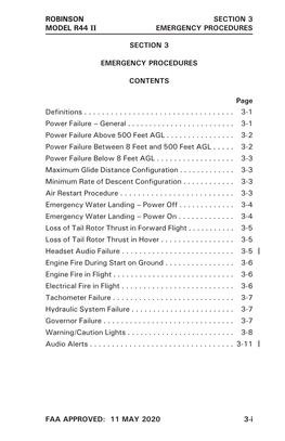 ROBINSON MODEL R44 II ROBINSON MODEL R44 II SECTION 3 EMERGENCY PROCEDURES FAA APPROVED: 11 MAY 2020 3-I SECTION 3 EMERGENCY PR