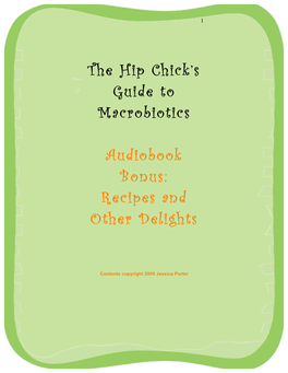 The Hip Chick's Guide to Macrobiotics Audiobook Bonus: Recipes