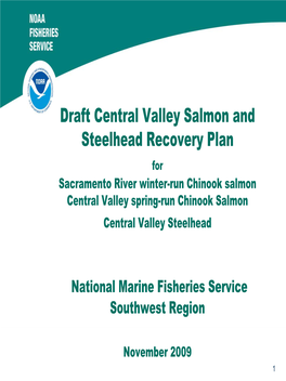 Draft Central Valley Salmon and Steelhead Recovery Plan