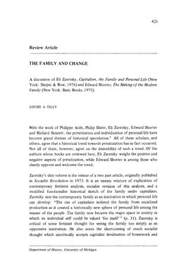 Capitalism, the Family and Personal Life (New York: Harper & Row, 1976)And Edward Shorter, the Making of the Modern Family (New York: Basic Books, 1975)