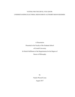 Voting for the Devil You Know: Understanding Electoral Behavior in Authoritarian Regimes