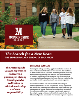 The Search for a New Dean the SHARON WALKER SCHOOL of EDUCATION