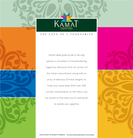 Kamat Takes Great Pride in Serving Patrons a Miscellany Of