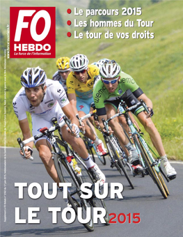 Le Parcours 2015 • Les Hommes Du Tour • Le Tour De Vos Droits