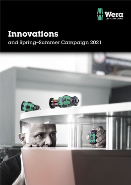 Innovations and Spring–Summer Campaign 2021 Our Spring 2021 Product Innovations