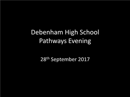 Debenham High School Pathways Evening