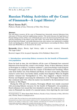 Russian Fishing Activities Off the Coast of Finnmark*A Legal History1 Kirsti Strøm Bull*, Professor, Faculty of Law, University of Oslo, Oslo, Norway