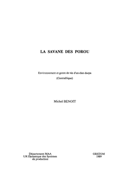 La Savane Des Porou : Environnement Et Genre De Vie D'un Clan Dacpa