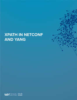 XPATH in NETCONF and YANG Table of Contents