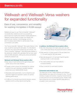 Wellwash and Wellwash Versa Washers for Expanded Functionality Ease of Use, Convenience, and Versatility for Washing Microplates in ELISA Assays