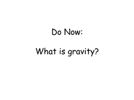 Gravity and Projectile Motion