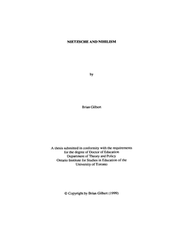 NIETZSCHE and NIHILISM Brian Gilbert a Thesis Submitted In