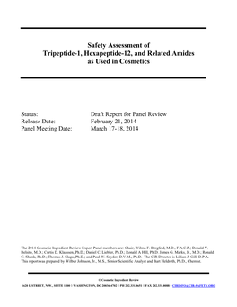 Safety Assessment of Tripeptide-1, Hexapeptide-12, and Related Amides As Used in Cosmetics