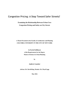 Congestion Pricing: a Step Toward Safer Streets?
