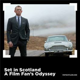 Set in Scotland a Film Fan's Odyssey