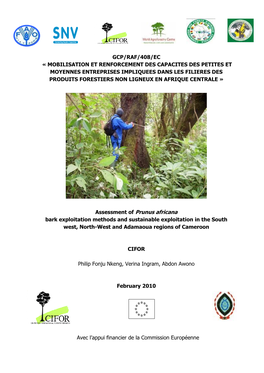 Assessment of Prunus Africana Bark Exploitation Methods and Sustainable Exploitation in the South West, North-West and Adamaoua Regions of Cameroon