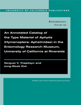 An Annotated Catalog of the Type Material of Aphytis (Hymenoptera: Aphelinidae) in the Entomology Research Museum, University of California at Riverside