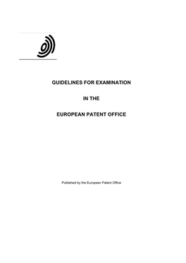 Guidelines for Examination in the European Patent Office
