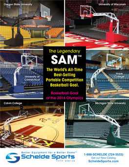 SAM™ Has Been the University of Wisconsin World’S Number-One-Selling Portable Competition Goal Over the Past 20 Years