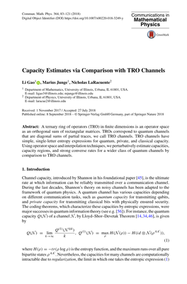 Capacity Estimates Via Comparison with TRO Channels