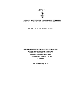 Preliminary Report on Investigation of the Accident Occurred on Viking Air Dhc-6-300, 8Q-Mbc Aircraft at Kuredhu Water Aerodrome, Maldives