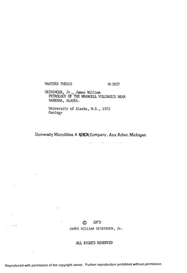 MASTERS THESIS M-3937 DEININGER, Jr., James William PETROLOGY of the WRANGELL VOLCANICS NEAR NABESNA, ALASKA. University of Alas