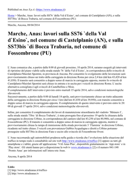 Marche, Anas: Lavori Sulla SS76 `Della Val D`Esino`, Nel Comune Di Castelplanio (AN), E Sulla Ss73bis `Di Bocca Trabaria, Nel Comune Di Fossombrone (PU)