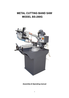 Metal Cutting Band Saw Model Bs-280G