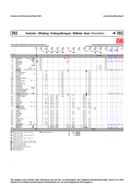 Karlsruhe - Offenburg - Freiburg (Breisgau) - Müllheim - Basel Rheintalbahn � 702