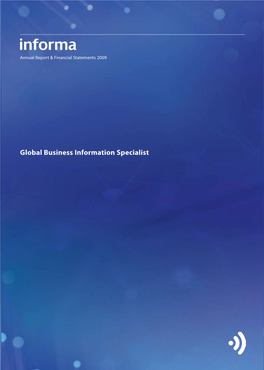 Global Business Information Specialist Informa’S Book Business Has More Than 55,000 Academic Advisers 26 Directors’ Report 27 and Business Titles