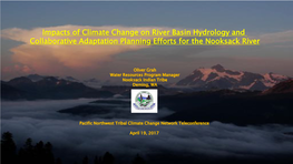 Impacts of Climate Change on River Basin Hydrology and Collaborative Adaptation Planning Efforts for the Nooksack River