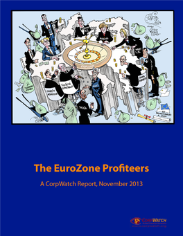 The Eurozone Profiteers / 1/ Table of Contents
