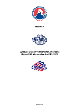 Media Kit Syracuse Crunch Vs Rochester Americans Game #288