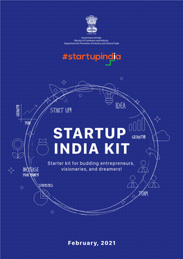 STARTUP INDIA KIT Starter Kit for Budding Entrepreneurs, Visionaries, and Dreamers!