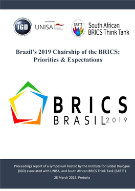 Brazil's 2019 Chairship of the BRICS: Priorities & Expectations
