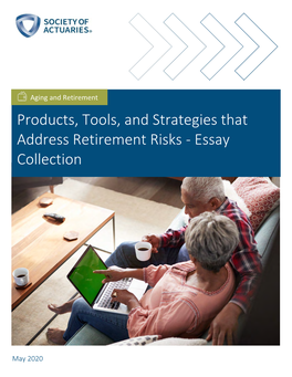 Products, Tools and Strategies That Address Retirement Risks