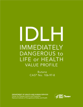 Immediately Dangerous to Life Or Health (IDLH) Value Profile: Butane