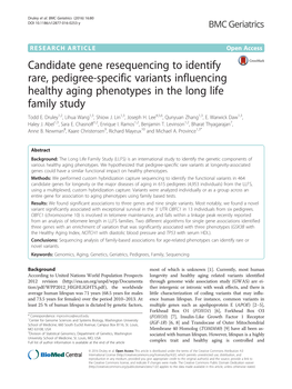 Candidate Gene Resequencing to Identify Rare, Pedigree-Specific Variants Influencing Healthy Aging Phenotypes in the Long Life Family Study Todd E