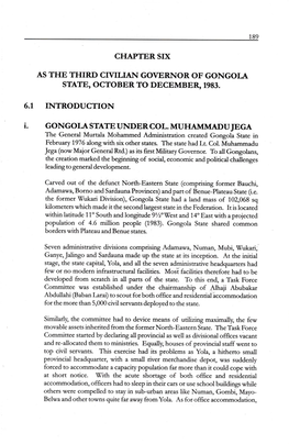 State, Octoberto Decembe& 1983. 6.I Introduction Gongoi-A State Under Col. Muhammaduiega