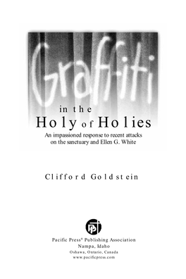 Holy of Holies an Impassioned Response to Recent Attacks on the Sanctuary and Ellen G