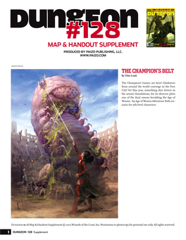 128 Map & Handout Supplement Produced by Paizo Publishing, Llc