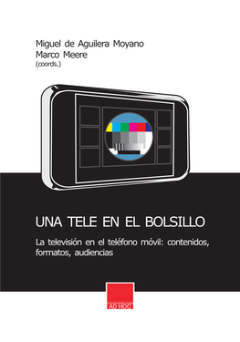 Una Tele En El Bolsillo