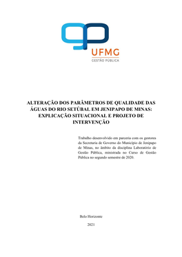 Alteração Dos Parâmetros De Qualidade Das Águas Do Rio Setúbal Em Jenipapo De Minas: Explicação Situacional E Projeto De Intervenção
