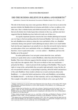 DID the BUDDHA BELIEVE in KARMA and REBIRTH?* (Published In: Journal of the International Association of Buddhist Studies 21(1), 1998, Pp