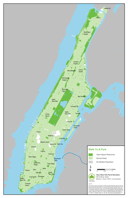 Walk to a Park Flatiron Gramercy Open-Space Resources West Village Stuyvesant Served Areas Town Greenwich No Allotted Population East Village Village