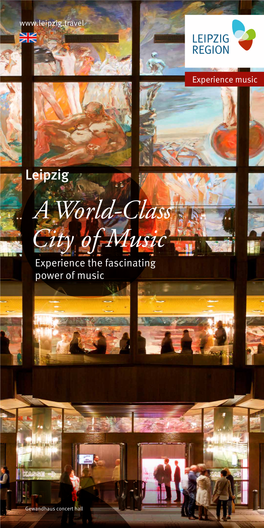 A World-Class City of Music Experience the Fascinating Power of Music